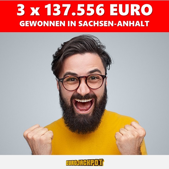 Dreimal 137.556 Euro in Sachsen-Anhalt über Eurojackpot gewonnen